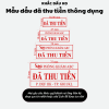 Mẫu dấu đã thu tiền, chi tiền, thanh toán các kích cỡ